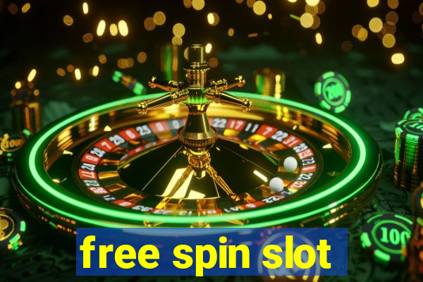 free spin slot