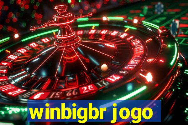 winbigbr jogo