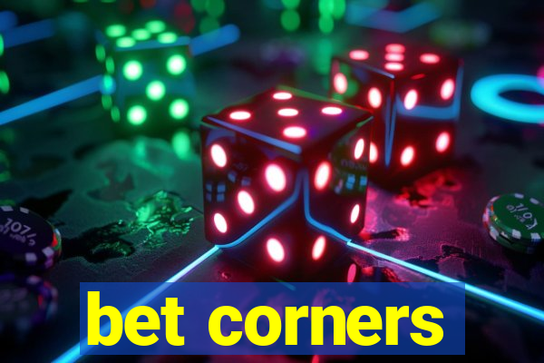 bet corners