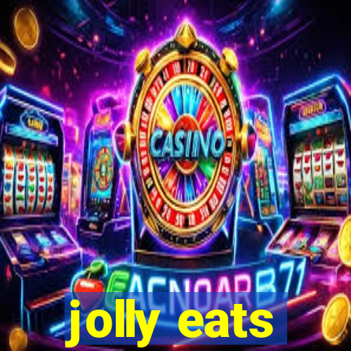 jolly eats