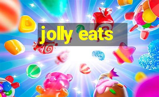 jolly eats