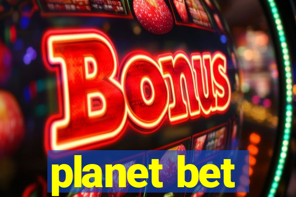 planet bet