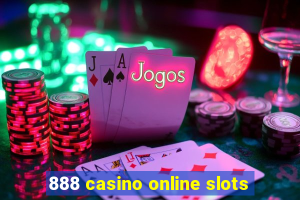 888 casino online slots