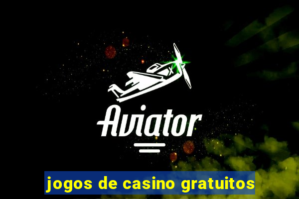 jogos de casino gratuitos