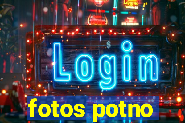 fotos potno