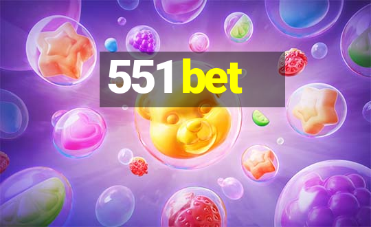 551 bet