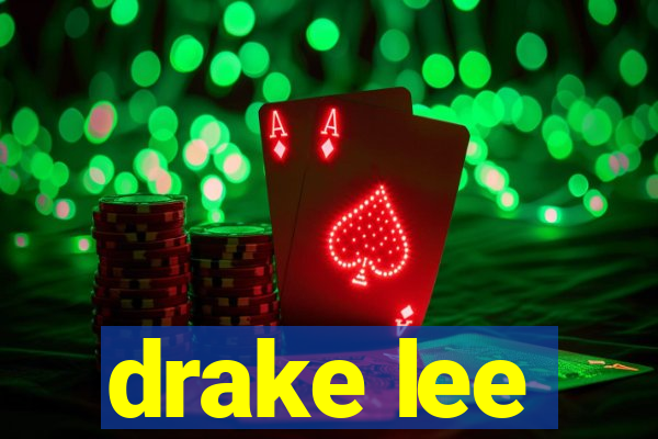 drake lee