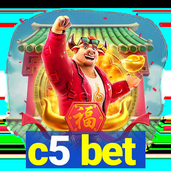 c5 bet