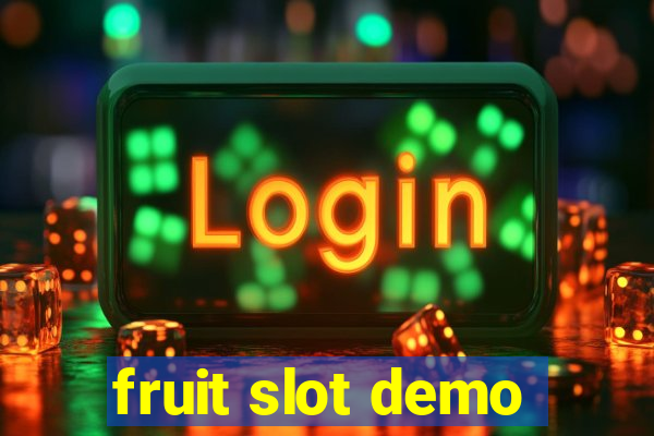 fruit slot demo