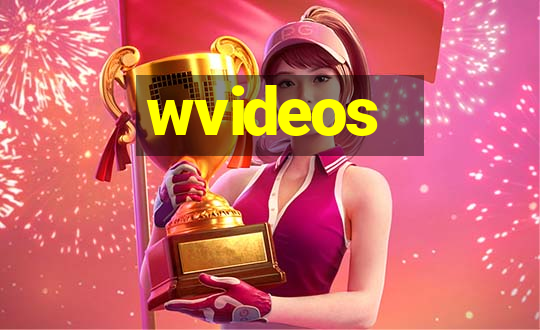 wvideos