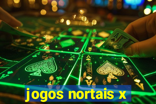 jogos nortais x