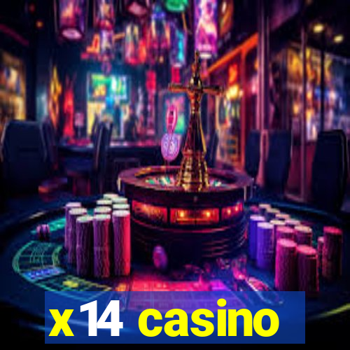 x14 casino