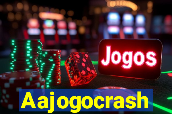 Aajogocrash