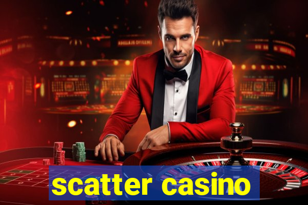 scatter casino