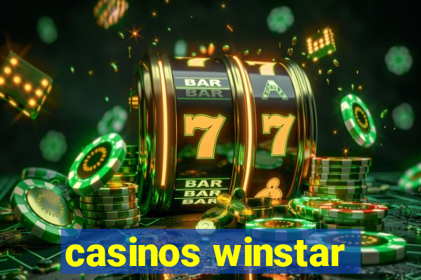 casinos winstar