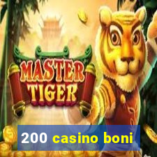 200 casino boni