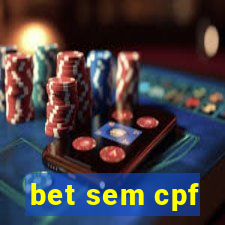 bet sem cpf