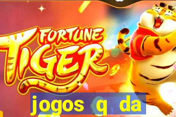 jogos q da dinheiro de verdade