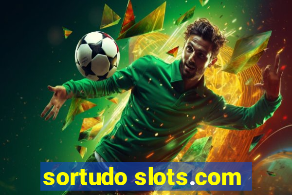 sortudo slots.com