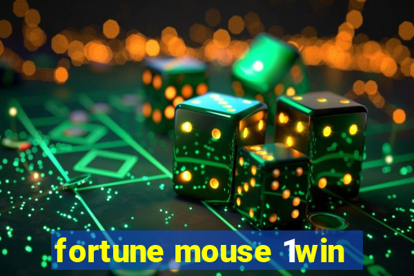 fortune mouse 1win