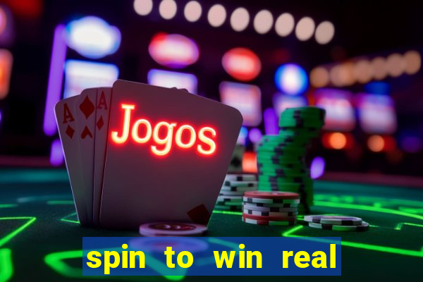 spin to win real cash game