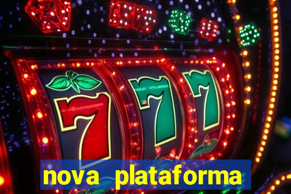 nova plataforma fortune tiger