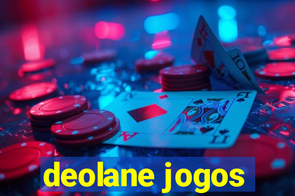 deolane jogos