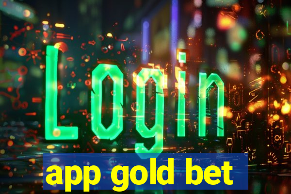 app gold bet