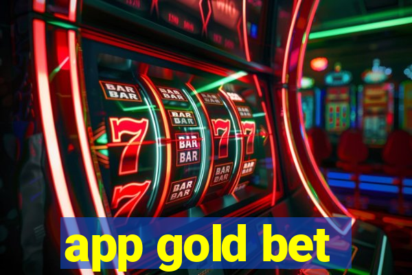 app gold bet