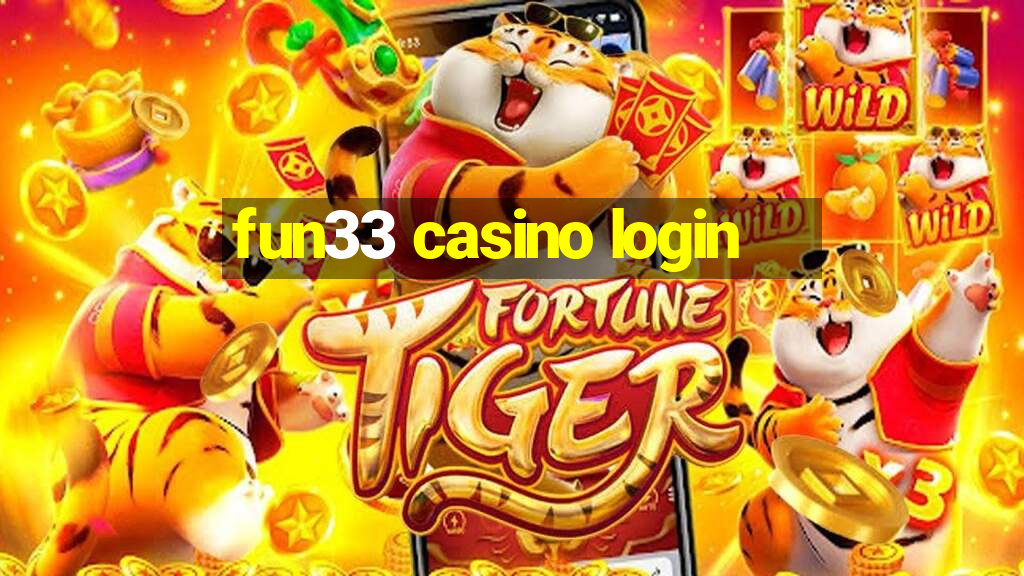 fun33 casino login