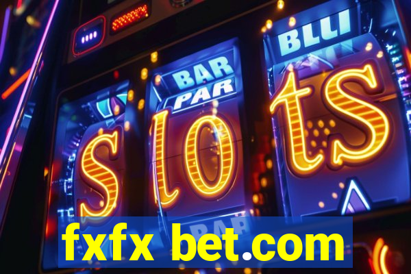 fxfx bet.com