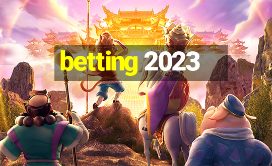 betting 2023