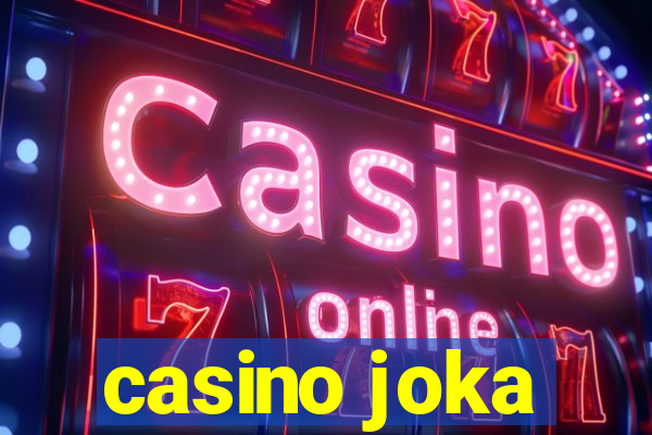 casino joka