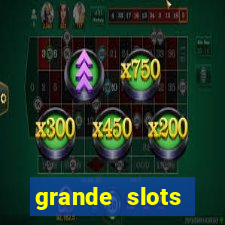 grande slots fortune tiger