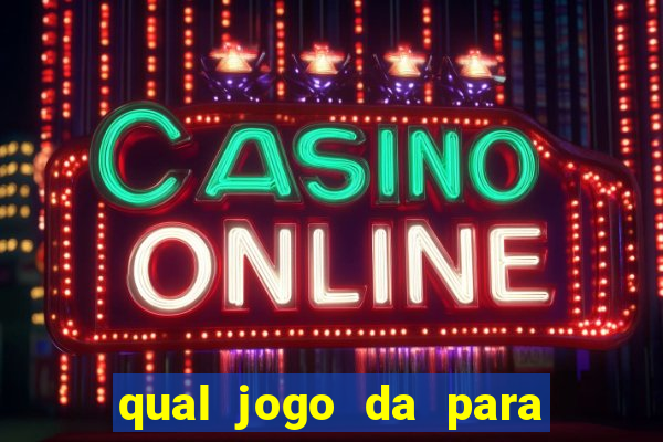 qual jogo da para jogar com bonus