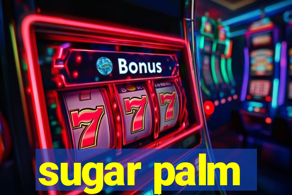 sugar palm