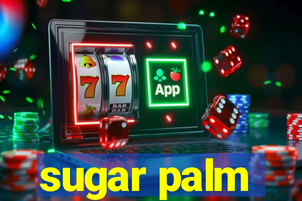 sugar palm