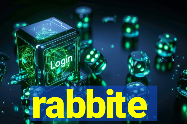 rabbite