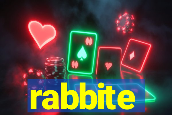 rabbite