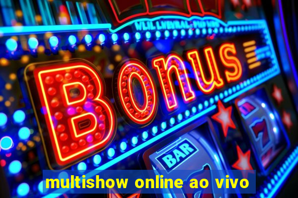 multishow online ao vivo