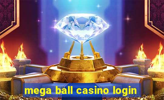 mega ball casino login