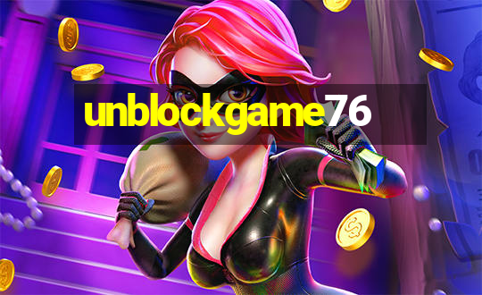 unblockgame76