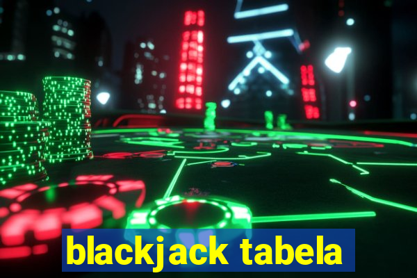 blackjack tabela