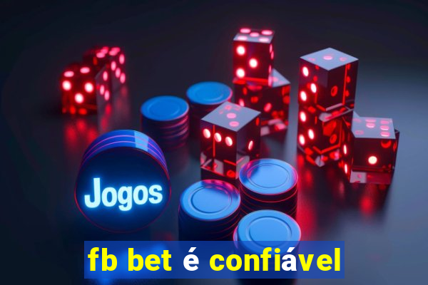 fb bet é confiável