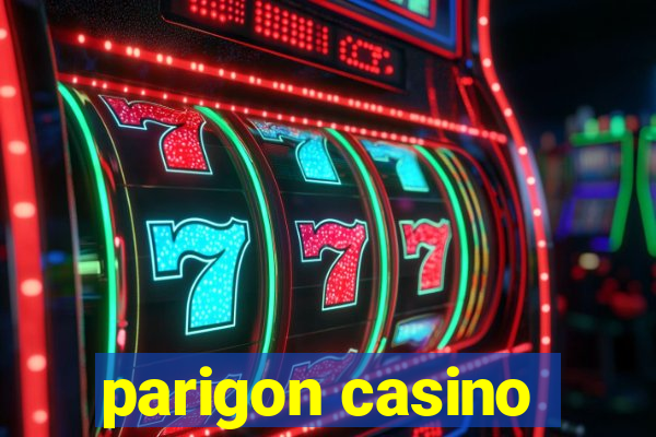 parigon casino