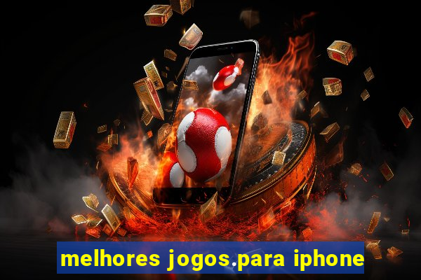 melhores jogos.para iphone