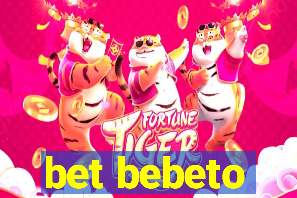 bet bebeto