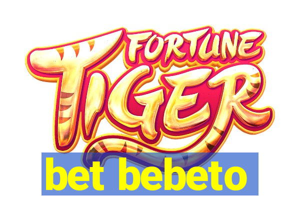 bet bebeto