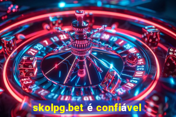 skolpg.bet é confiável