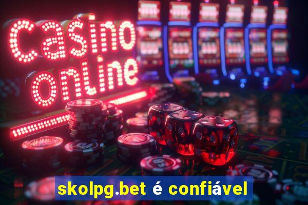 skolpg.bet é confiável